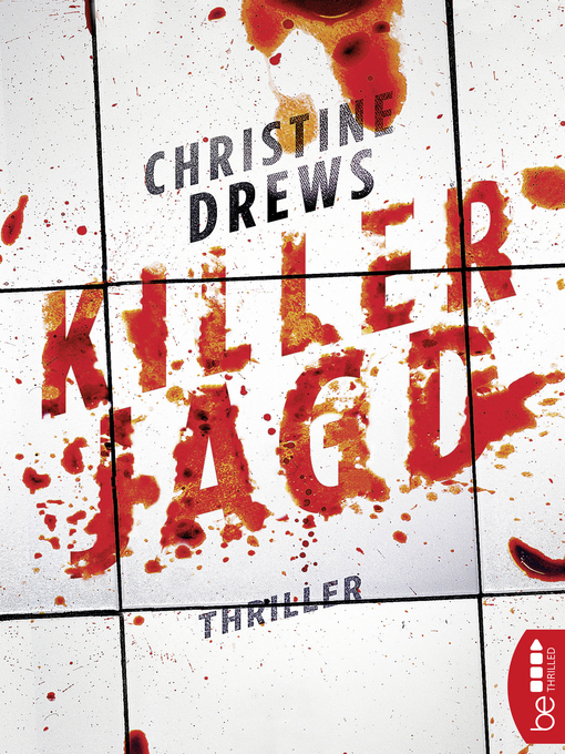 Title details for Killerjagd by Christine Drews - Available